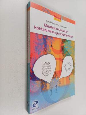 Jorma Pollari : Maahanmuuttajan kohtaaminen ja opettaminen