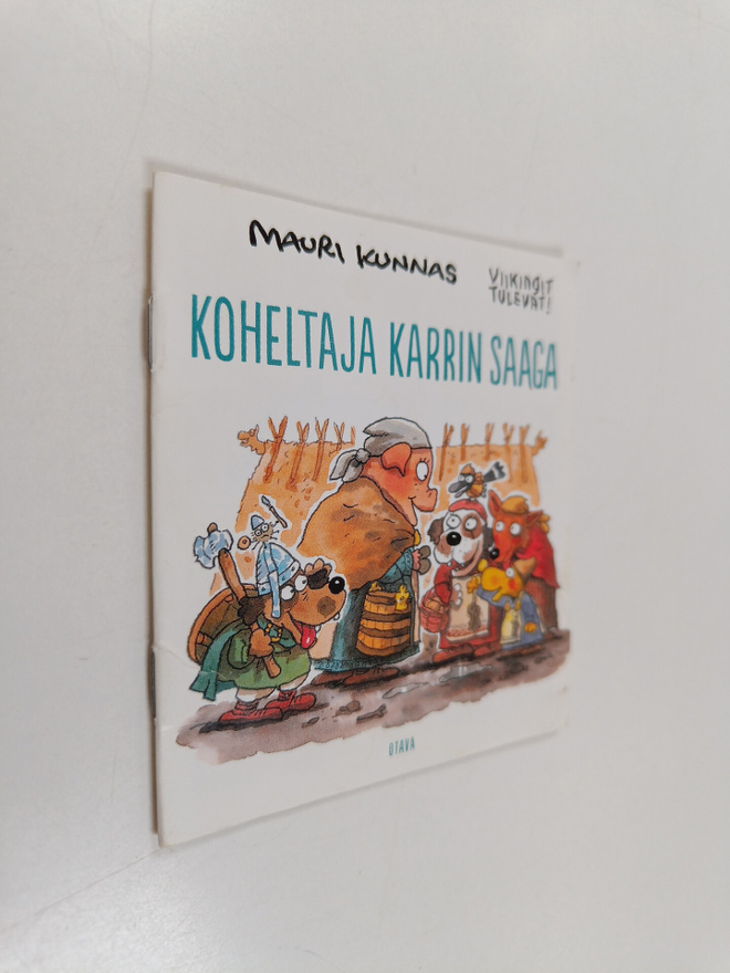 Mauri Kunnas : Koheltaja Karrin saaga