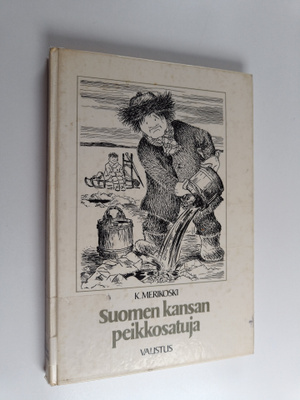 Suomen kansan peikkosatuja