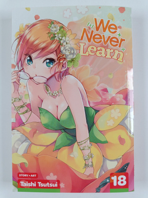 Taishi Tsutsui : We Never Learn, Vol. 18