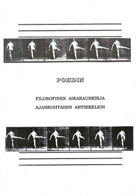 Pohdin. Filosofinen aikakauskirja ajankohtaisin artikkelein