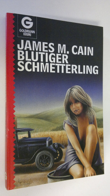 James M. Cain : Blutiger Schmetterling