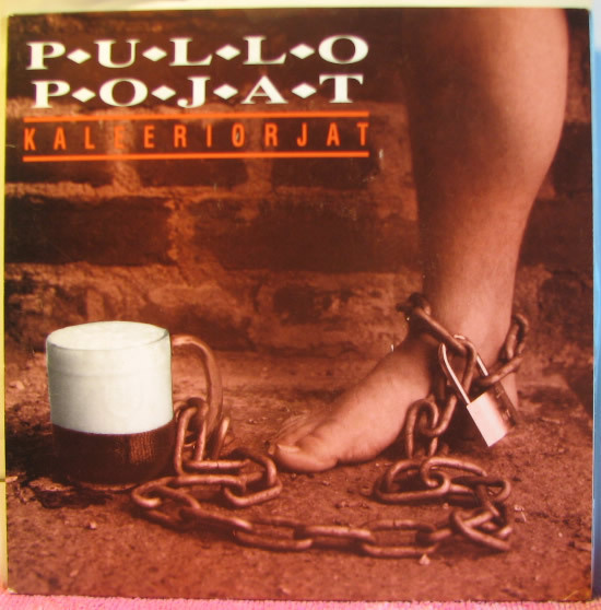 Single: Pullopojat - Kaleeriorjat / Vodkaturisti