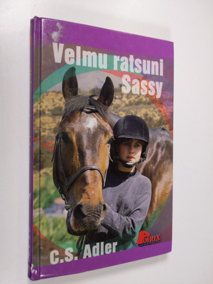 C. S. Adler : Velmu ratsuni Sassy