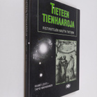 Raimo ym. (toim.t) Lehti : Tieteen tienhaaroja : ristirii... - pikkukuva 1