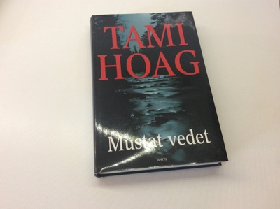 Tami Hoag : Mustat vedet