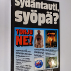 Richard O. Brennan : Sydäntauti, syöpä? Torju ne! - pikkukuva 1