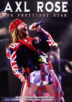 DVD Axl Rose - The Prettiest Star GUNS N’ ROSES