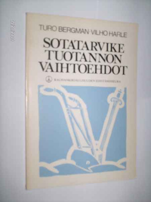 Sotatarviketuotannon vaihtoehdot (1 p. 1980)
