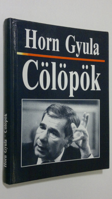 Horn Gyula : Cölöpök