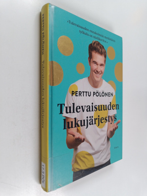 Perttu Pölönen : Tulevaisuuden lukujärjestys