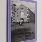 Hannele Wirilander : Kauppaopetusta Mikkelissä 1930-2000 - pikkukuva 1