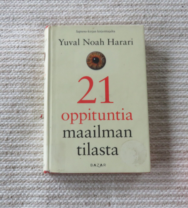Yuval Noah Harari 21 oppituntia maailman tilasta