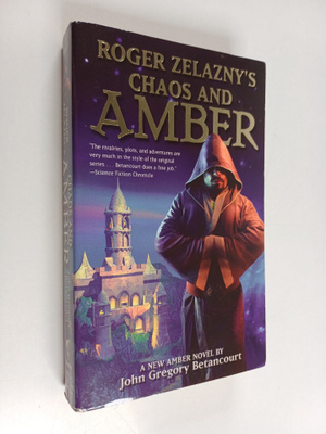 John Gregory Betancourt : Chaos and Amber