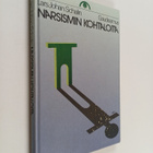 Lars-Johan Schalin : Narsismin kohtaloita : psykoanalyytt... - pikkukuva 1