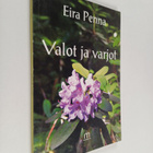Eira Penna : Valot ja varjot - pikkukuva 1