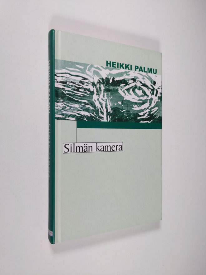 Heikki Palmu : Silmän kamera
