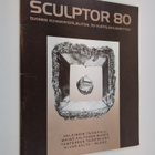 Sculptor 80 : Suomen kuvanveistäjäliiton 70-vuotisjuhlanä... - pikkukuva 1