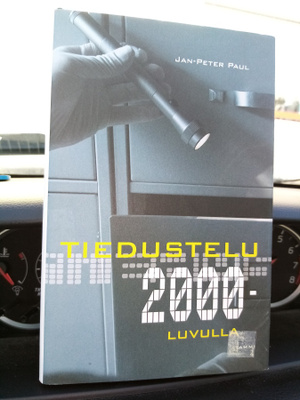 Jan-Peter Paul : Tiedustelu 2000-luvulla ( SIS POSTIKULU)
