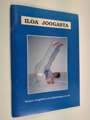 Eeva-Kaarina ym. (toim.) Holopainen : Iloa joogasta