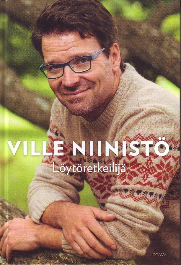 Ville Niinistö - Löytöretkeilijä