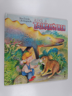 Ritva Toivola : Aleksi ja taikahöyhen