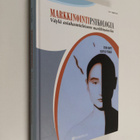 Timo Rope : Markkinointipsykologia : väylä asiakasmieleis... - pikkukuva 1