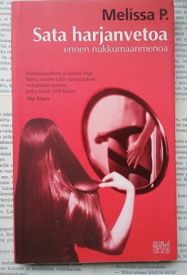 Melissa P. - Sata harjanvetoa ennen nukkumaanmenoa (nid.)