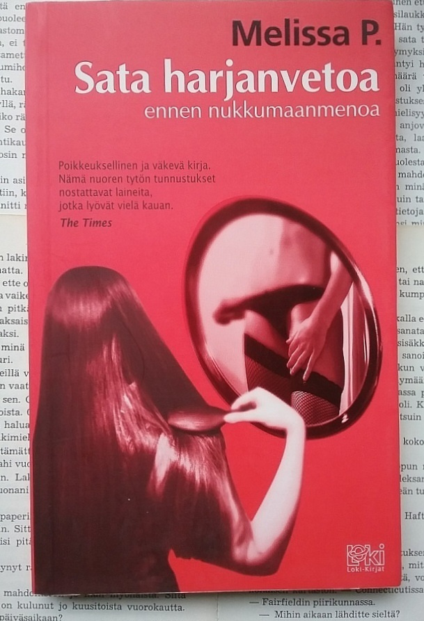 Melissa P. - Sata harjanvetoa ennen nukkumaanmenoa (nid.)