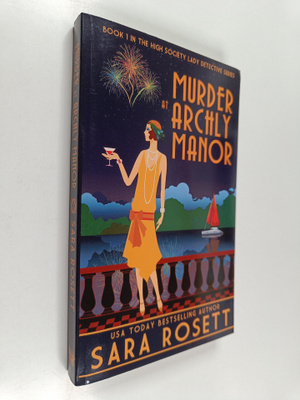 Sara Rosett : Murder at Archly Manor