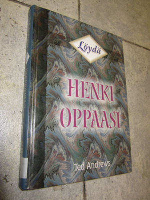 Ted Andrews : Löydä henkioppaasi