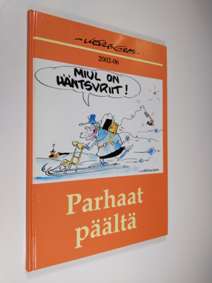 Kerberos : Parhaat päältä : piirroskokoelma vuosilta 2002...