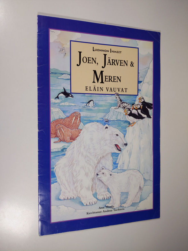 Ann Hardy : Joen, järven & meren eläinvauvat