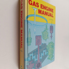 Edwin P. Anderson ym. : Gas Engine Manual - pikkukuva 1