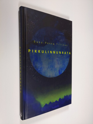 Esko-Pekka Tiitinen : Pikkulinnunrata