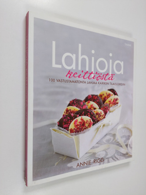 Annie Rigg : Lahjoja keittiöstä