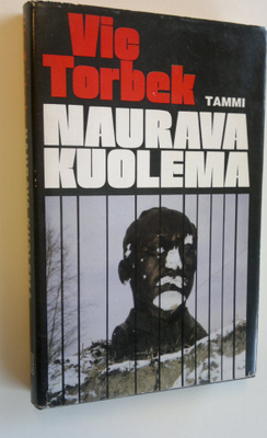 Vic Torbek : Naurava kuolema : toimintaromaani