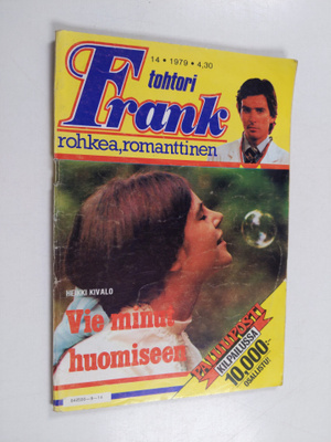 Heikki Kivalo : Tohtori Frank 14/1979 : Vie minut huomiseen