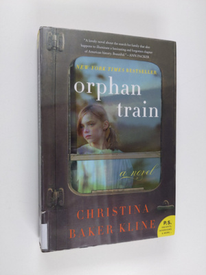 Christina Baker Kline : Orphan Train