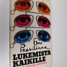 Erno Paasilinna : Lukemista kaikille : artikkeleita, afor... - pikkukuva 1