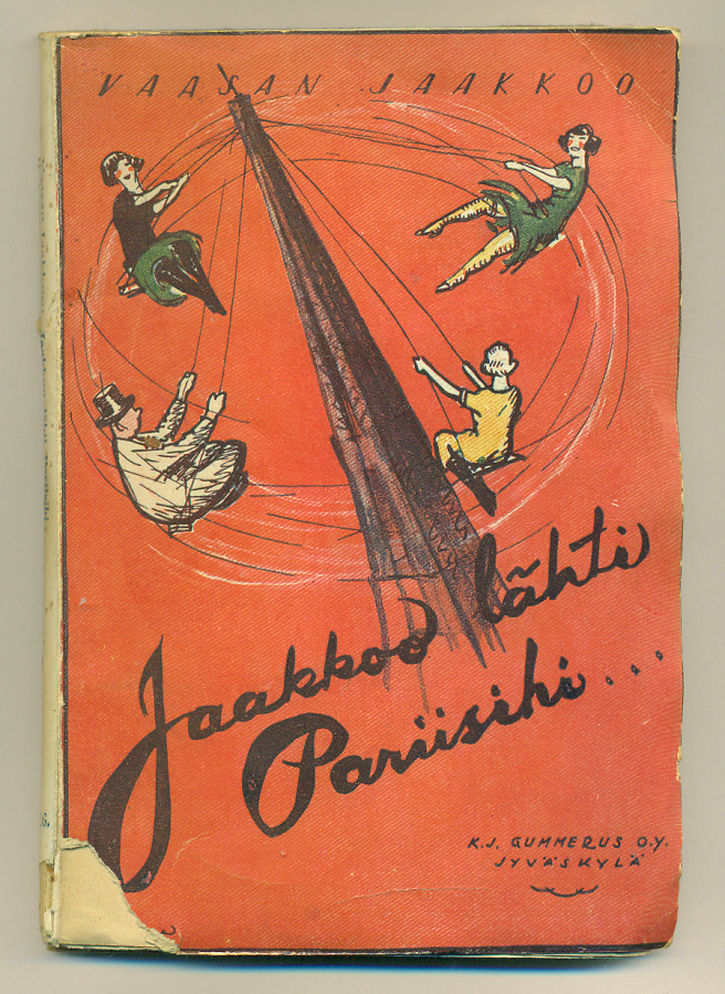 Vaasan-Jaakkoo: Jaakkoo lähti Pariisihi...