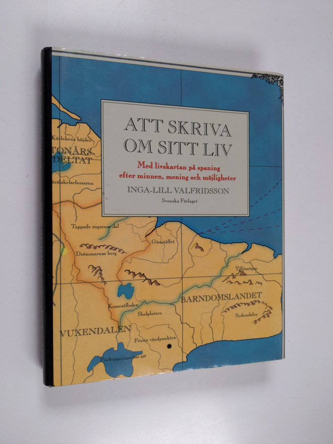 Inga-Lill Valfridsson : Att skriva om sitt liv med livska...