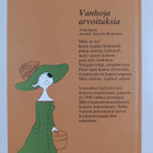 Annikki (toim.) Kaivola-Bregenhöj : Vanhoja arvoituksia - pikkukuva 2