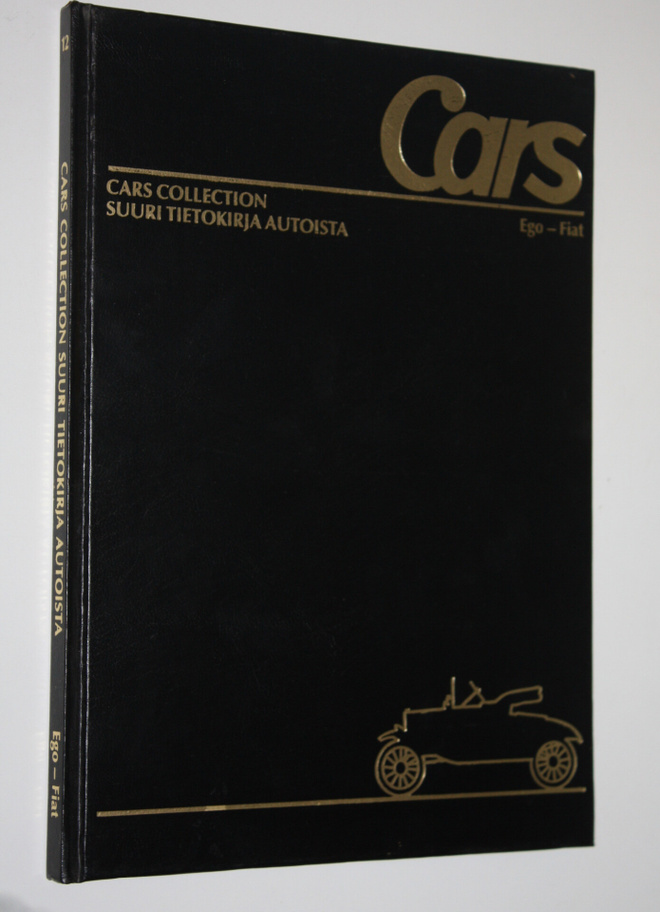 Cars : cars collection : suuri tietokirja autoista 12 : E...