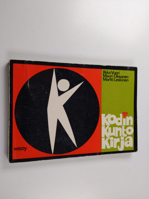Ilkka Vuori : Kodin kuntokirja