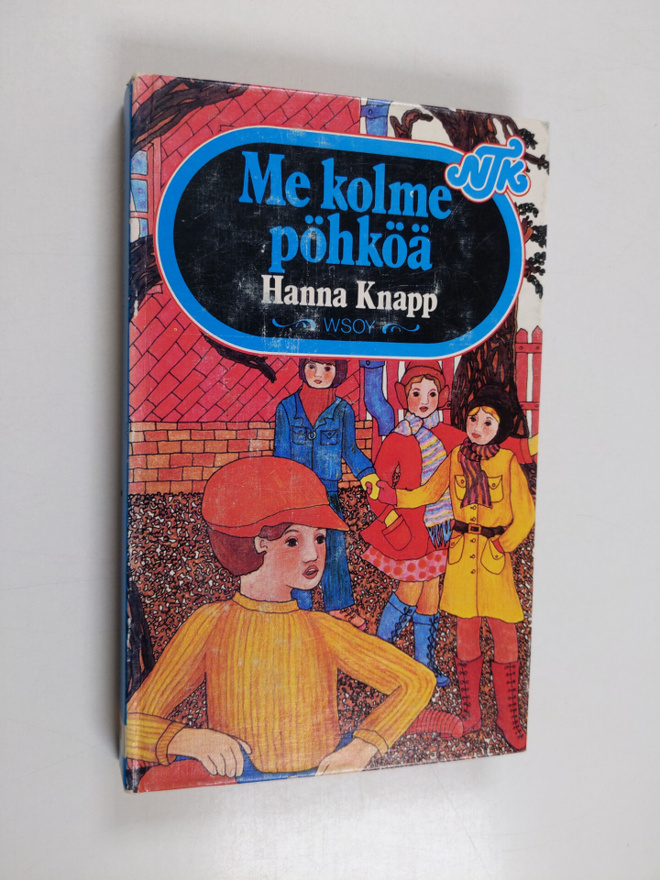 Hanna Knapp : Me kolme pöhköä