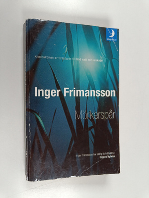 Inger Frimansson : Mörkerspår