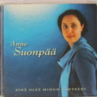 Anne Suonpää • Sinä olet minun lähteeni CD - pikkukuva 1