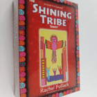 Rachel Pollack : The Shining Tribe Tarot : Renewed and Ex... - pikkukuva 1