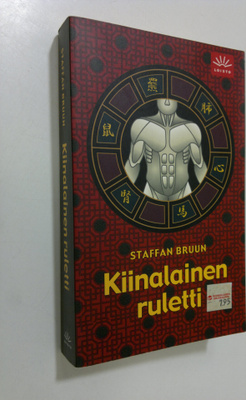Staffan Bruun : Kiinalainen ruletti